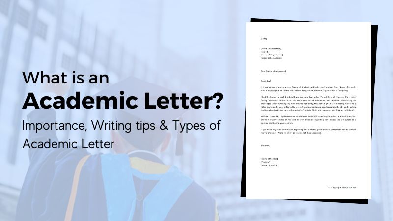 What Is An Academic Letter Importance Writing Tips And Types Of 